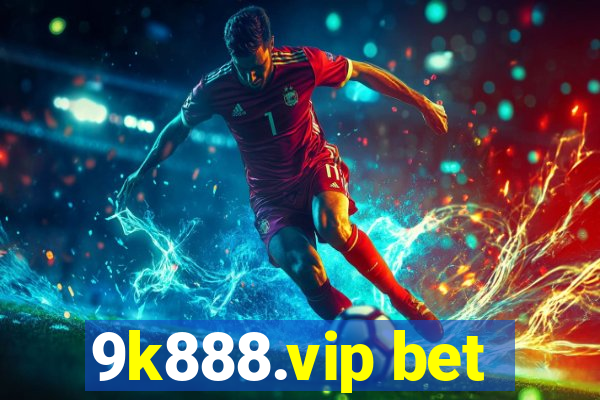 9k888.vip bet